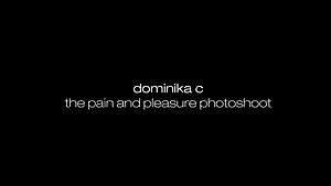 DominikaC - pain and pleasure photoshoot 1 of 2